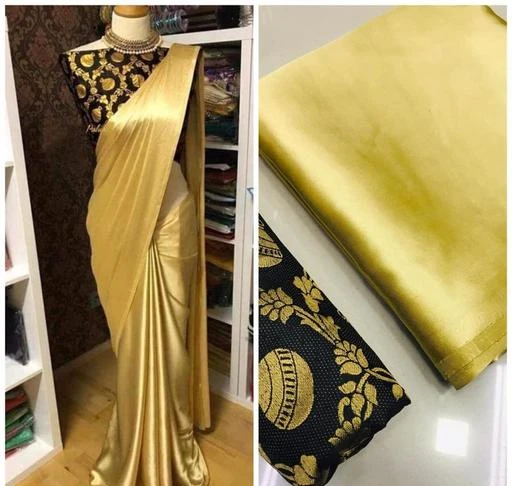 Checkout this latest Sarees
Product Name: *Heavy japan satin saree with jacquard designer blouse*
Saree Fabric: Satin Silk
Blouse: Separate Blouse Piece
Blouse Fabric: Banarasi Silk
Pattern: Solid
Blouse Pattern: Jacquard
Multipack: Single
Sizes: 
Free Size (Saree Length Size: 5.5 m, Blouse Length Size: 0.8 m) 
Country of Origin: India
Easy Returns Available In Case Of Any Issue


SKU: GOLD + BLK MTK
Supplier Name: ANUSHKA_IMPEX

Code: 623-11350191-567

Catalog Name: Abhisarika Sensational Sarees
CatalogID_2125595
M03-C02-SC1004