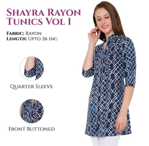 Tops & Tunics
Trendy Rayon Women's Top
Fabric: Rayon

Sleeves: Sleeves Are Included

Size: XS- 34 in, S - 36 in, M - 38 in, L - 40 in, XL - 42 in, XXL - 44 in

Length: Up To 26 in

Type: Stitched

Description: It Has 1 Piece Of Women's Top

Work: Printed
Sizes Available: XXS, XS, S, M, L, XL, XXL, XXXL, 4XL, 5XL, 6XL, 7XL, 8XL, 9XL, 10XL, Free Size


Catalog Rating: ★4.3 (72)

Catalog Name: Hive91 Rayon Tunics Vol-1
CatalogID_46732
C79-SC1020
Code: 893-430533-579