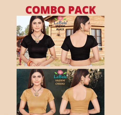 Checkout this latest Blouses
Product Name: *BRIGHT LYCRA COTTON STRECHABLE READYMADE BLOUSE(PACK OF TWO)*
Fabric: Lycra
Fabric: Lycra
Sleeve Length: Short Sleeves
Pattern: Solid
Sizes: 
32 (Bust Size: 32 in, Length Size: 15 in) 
32 Alterable (Bust Size: 32 in, Length Size: 15 in) 
34 (Bust Size: 34 in, Length Size: 15 in) 
34 Alterable (Bust Size: 34 in, Length Size: 15 in) 
36 (Bust Size: 36 in, Length Size: 15 in) 
36 Alterable (Bust Size: 36 in, Length Size: 15 in) 
38, 38 Alterable, 40, 40 Alterable
Country of Origin: India
Easy Returns Available In Case Of Any Issue


SKU: VAIDEHI BLACK AND CHEEKU
Supplier Name: KRISHNVATIKA#

Code: 304-58547838-9921

Catalog Name: Graceful Women Blouses
CatalogID_15217758
M03-C06-SC1007
