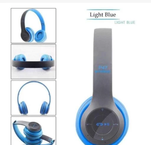 Checkout this latest Bluetooth Headphones & Earphones
Product Name: *P47 Wireless Headphone Bluetooth with Mic Bluetooth Bluetooth Headset (Blue)*
Product Name: P47 Wireless Headphone Bluetooth with Mic Bluetooth Bluetooth Headset (Blue)
Brand Name: Others
Product Type: Headphone
Type: Over The Ear
Compatibility: All Smartphones
Net Quantity (N): 1
Color: Blue
Water Resistant: No
Sizes: 
Free Size
Country of Origin: India
Easy Returns Available In Case Of Any Issue


SKU: -vhQbTIV
Supplier Name: Divy enterprises

Code: 193-74559447-999

Catalog Name:  Bluetooth Headphones & Earphones
CatalogID_20628138
M11-C36-SC1374
