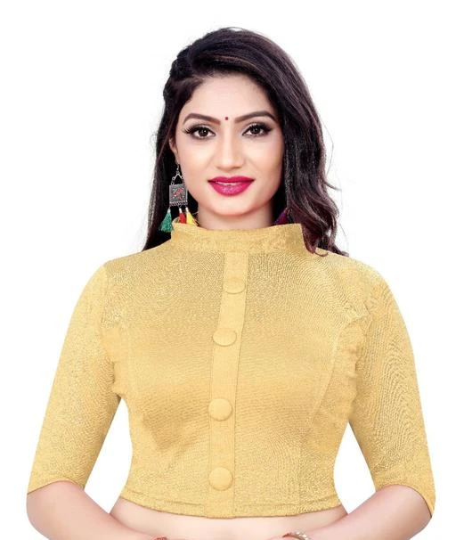 Checkout this latest Blouses
Product Name: *Comfy Women Blouses*
Fabric: Lycra
Fabric: Lycra
Sleeve Length: Three-Quarter Sleeves
Pattern: Lace
Sizes: 
28 (Bust Size: 28 in, Length Size: 15 in) 
30 (Bust Size: 30 in, Length Size: 15 in) 
32 (Bust Size: 32 in, Length Size: 15 in) 
34 (Bust Size: 34 in, Length Size: 15 in) 
36 (Bust Size: 36 in, Length Size: 15 in) 
38 (Bust Size: 38 in, Length Size: 15 in) 
40 (Bust Size: 40 in, Length Size: 15 in) 
Country of Origin: India
Easy Returns Available In Case Of Any Issue


SKU: high neck-golden
Supplier Name: MS creatioon

Code: 492-74694555-999

Catalog Name: New Women Blouses
CatalogID_20674546
M03-C06-SC1007