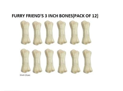 Checkout this latest Bones for Dogs
Product Name: *FURRY FRIEND'S 3 INCH BONES(PACK OF 12)*
Pet Type: Dog
Suitable For: All Life Stage
Chew Type: Bone
Flavor: Chicken
Ingredients: Calcium Carbonate
Nutrient Content: Protein
Quantity: 500-1000gm
Net Quantity (N): 12
Country of Origin: India
Easy Returns Available In Case Of Any Issue


SKU: KJ2sx-rJ
Supplier Name: MAXMON ENTERPRISES

Code: 202-81900810-013

Catalog Name: Essential Bones for Dogs
CatalogID_23123990
M15-C59-SC2701