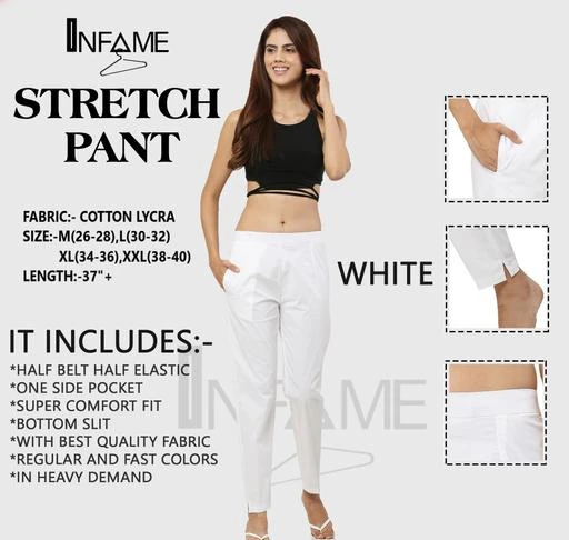 Checkout this latest Trousers & Pants
Product Name: *STRETCH PANTS *
Fabric: Cotton Lycra
Pattern: Solid
Net Quantity (N): 1
Sizes: 
26 (Waist Size: 26 in, Length Size: 37 in) 
28 (Waist Size: 28 in, Length Size: 37 in) 
30 (Waist Size: 30 in, Length Size: 37 in) 
32 (Waist Size: 32 in, Length Size: 37 in) 
34 (Waist Size: 34 in, Length Size: 37 in) 
36 (Waist Size: 36 in, Length Size: 37 in) 
38 (Waist Size: 38 in, Length Size: 37 in) 
40 (Waist Size: 40 in, Length Size: 37 in) 
A fashion staple for modern women is this pair of solid trouser... Made from cotton fabric, this trouser is light in weight and comfortable to wear all day long...
Country of Origin: India
Easy Returns Available In Case Of Any Issue


SKU: COMFORT_WHITE
Supplier Name: SARVA CLOTHINGS

Code: 353-84996202-995

Catalog Name: Pretty Modern Women Women Trousers 
CatalogID_24139558
M04-C08-SC1034